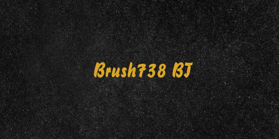 Fonte Brush738 BT