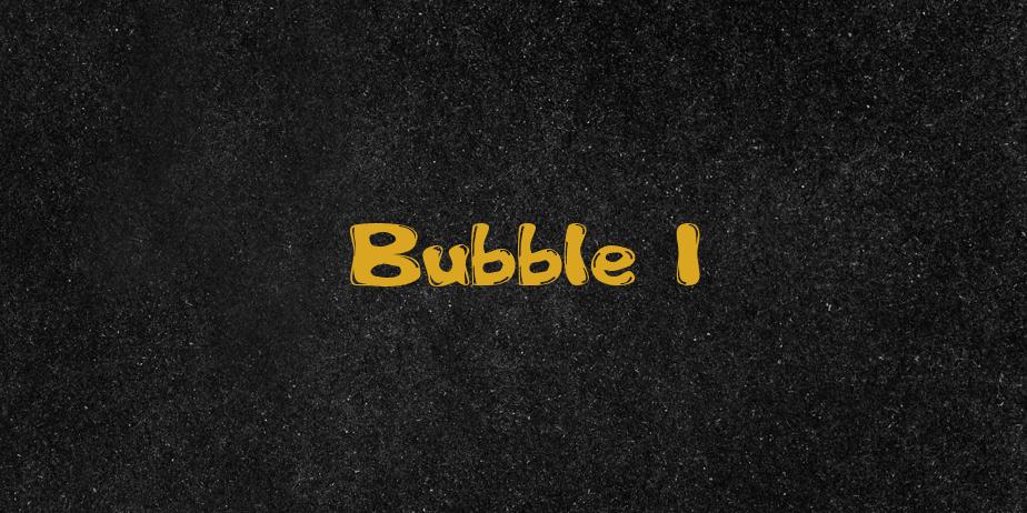 Fonte Bubble 1