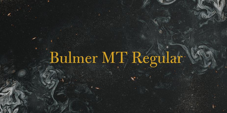 Fonte Bulmer MT Regular