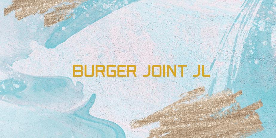Fonte Burger Joint JL