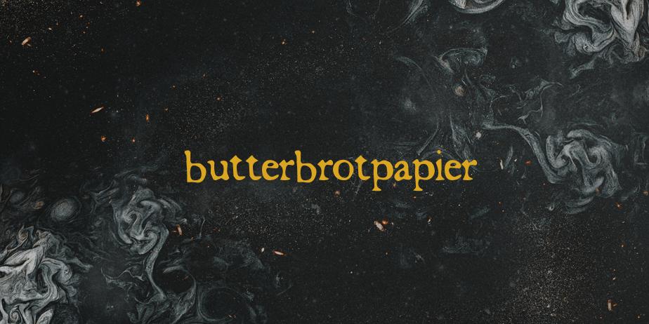 Fonte butterbrotpapier