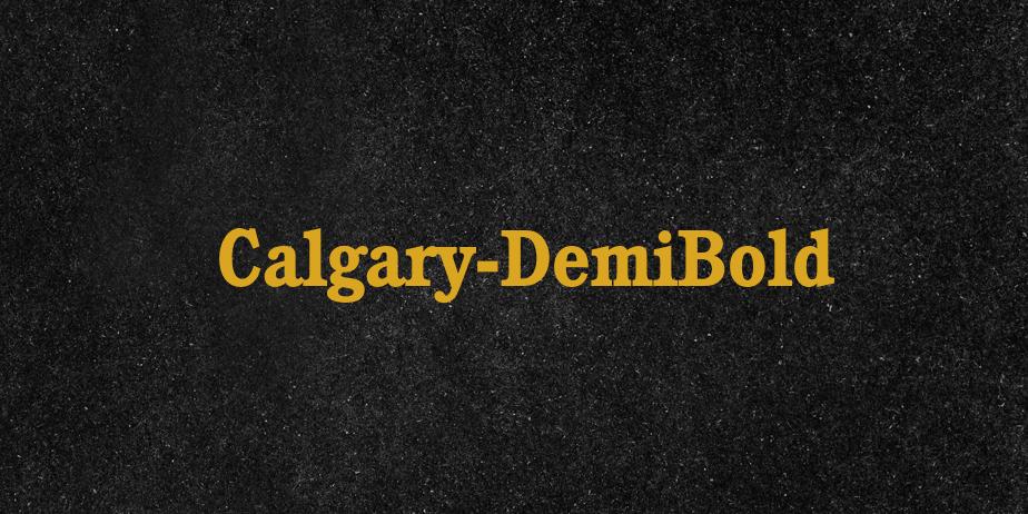 Fonte Calgary-DemiBold