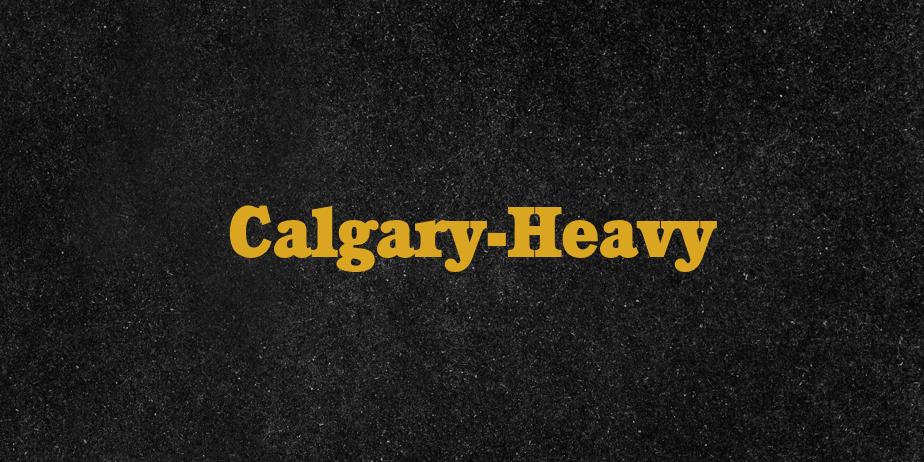 Fonte Calgary-Heavy