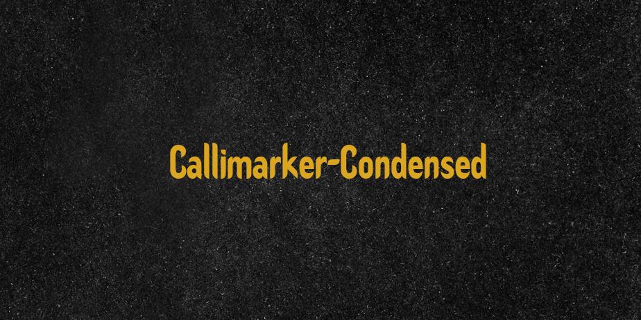 Fonte Callimarker-Condensed