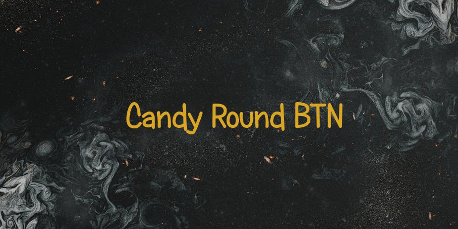 Fonte Candy Round BTN