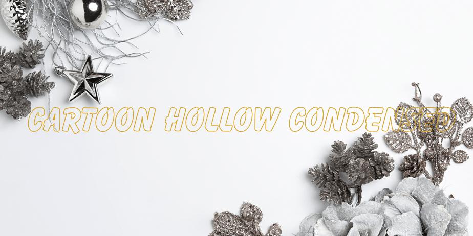 Fonte Cartoon Hollow Condensed