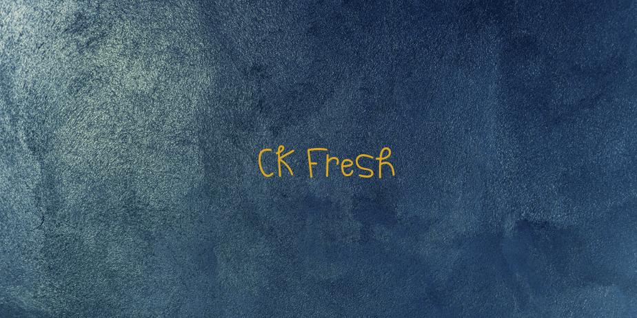 Fonte CK Fresh