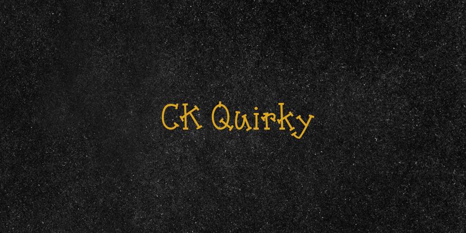 Fonte CK Quirky