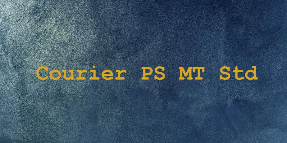 Fonte Courier PS MT Std