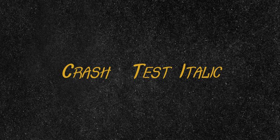 Fonte Crash  Test Italic