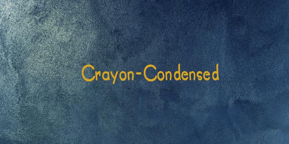 Fonte Crayon-Condensed