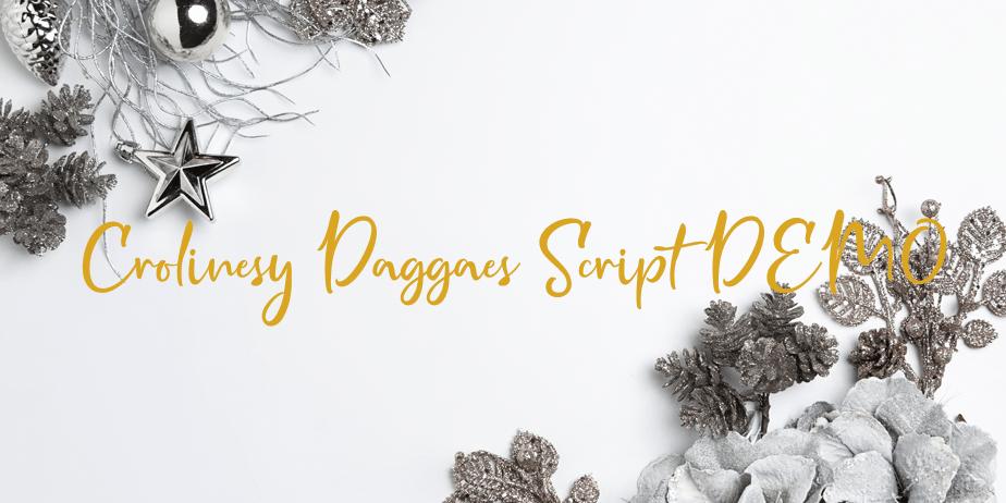 Fonte Crolinesy Daggaes Script DEMO