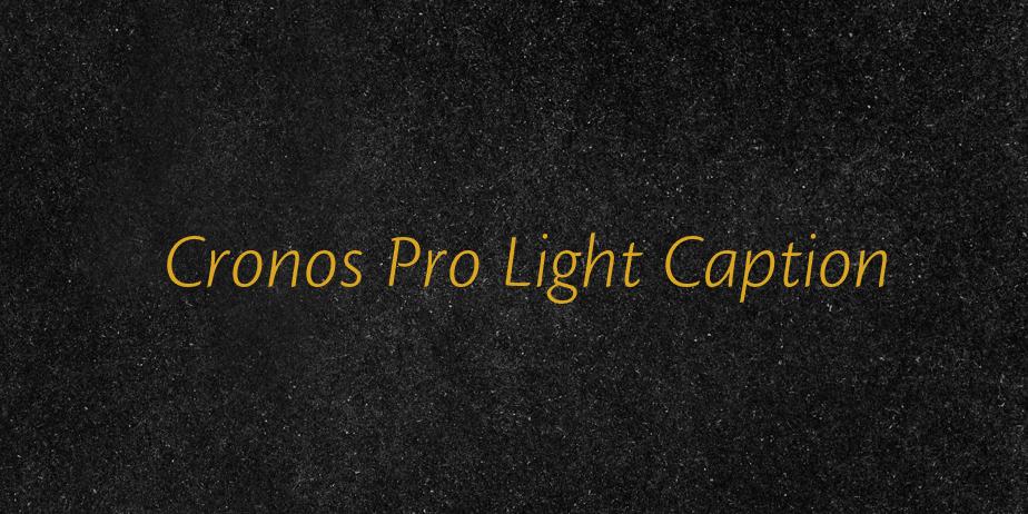 Fonte Cronos Pro Light Caption