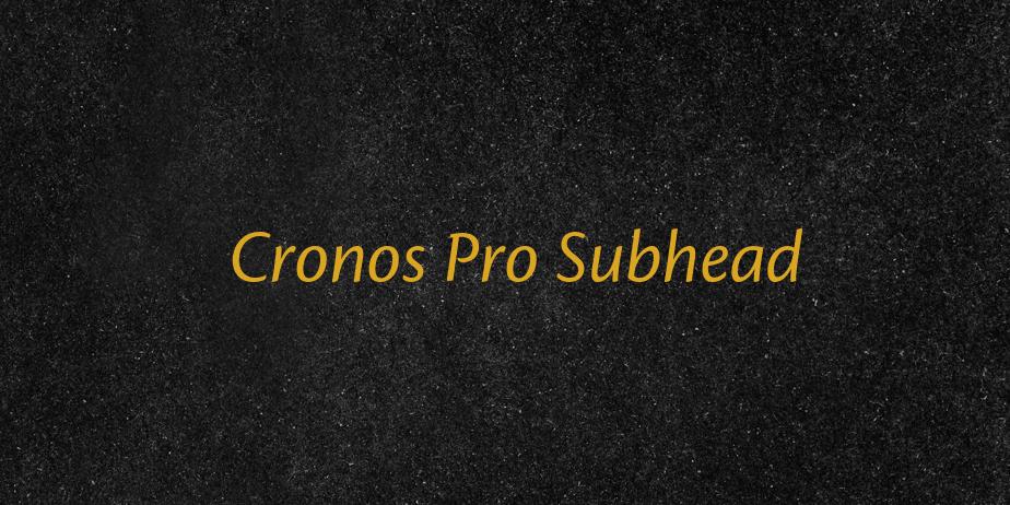 Fonte Cronos Pro Subhead