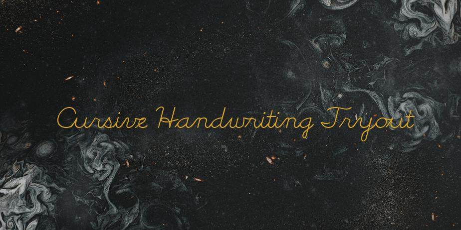 Fonte Cursive Handwriting Tryout