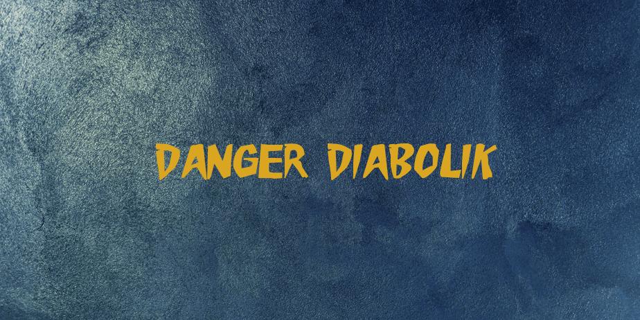 Fonte Danger Diabolik