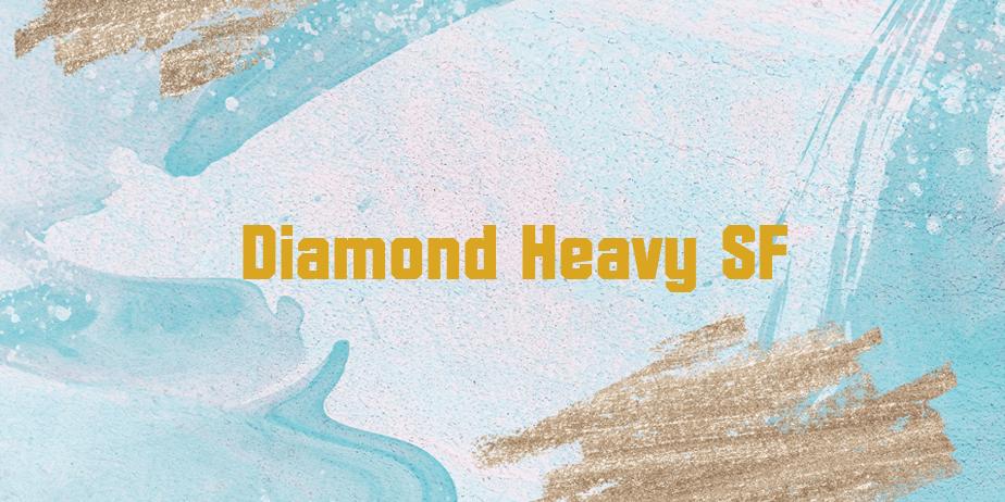 Fonte Diamond Heavy SF