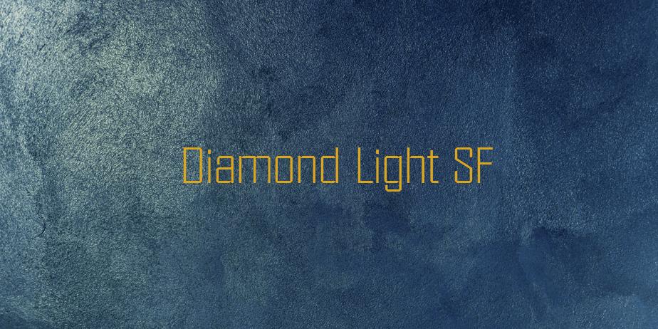 Fonte Diamond Light SF