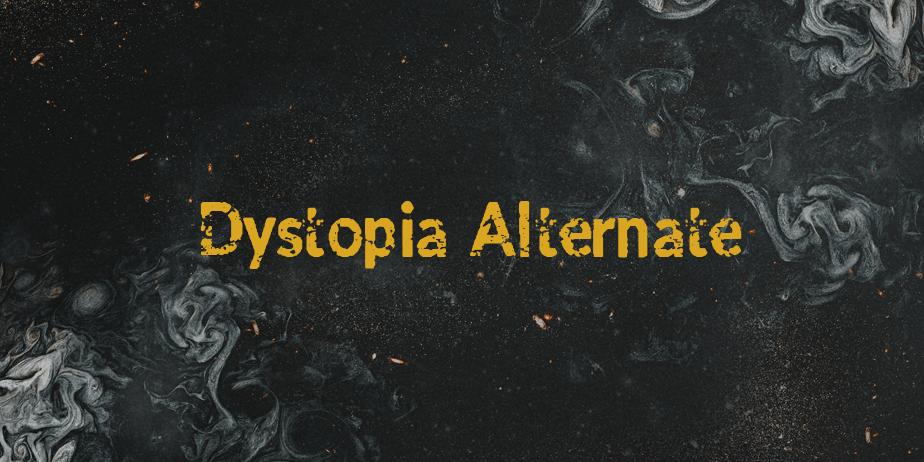 Fonte Dystopia Alternate