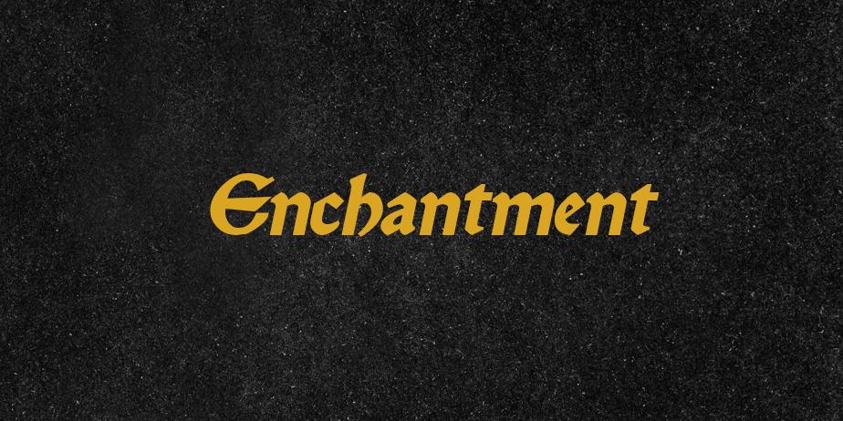 Fonte Enchantment