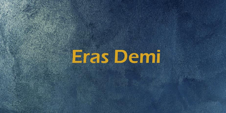 Fonte Eras Demi