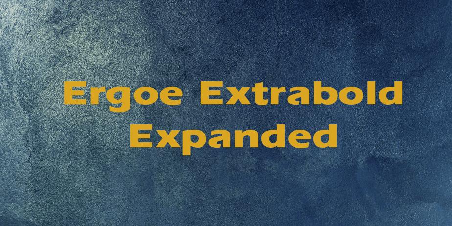 Fonte Ergoe Extrabold Expanded