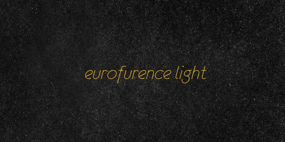 Fonte eurofurence light