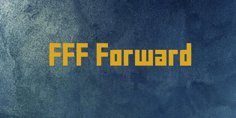 Fonte FFF Forward