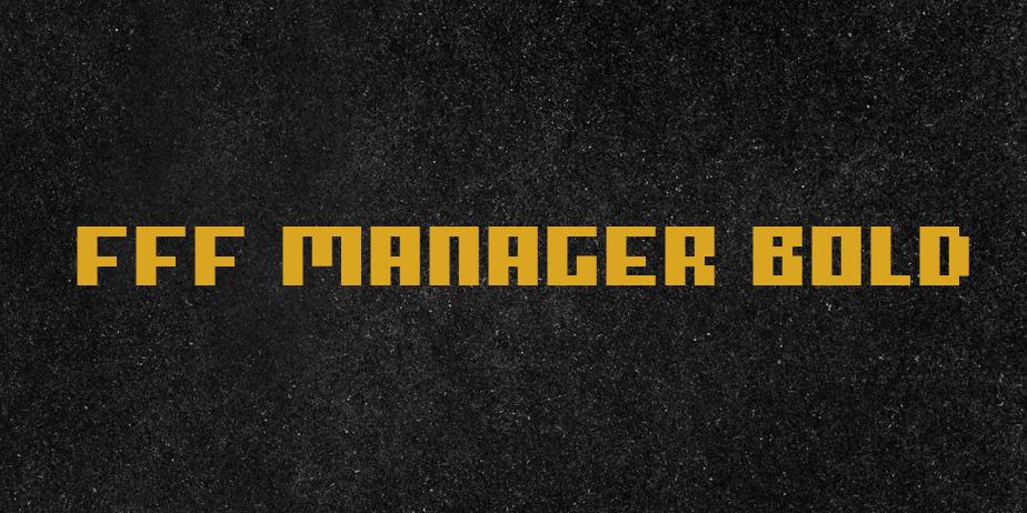 Fonte FFF Manager Bold