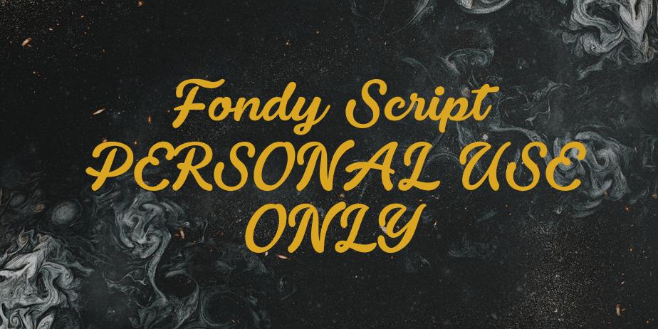 Fonte Fondy Script PERSONAL USE ONLY