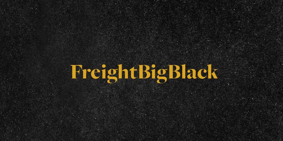 Fonte FreightBigBlack