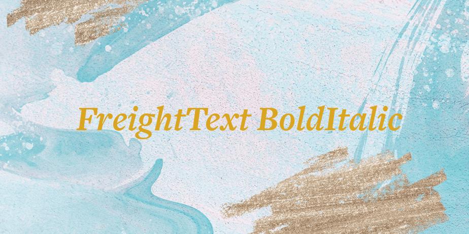 Fonte FreightText BoldItalic