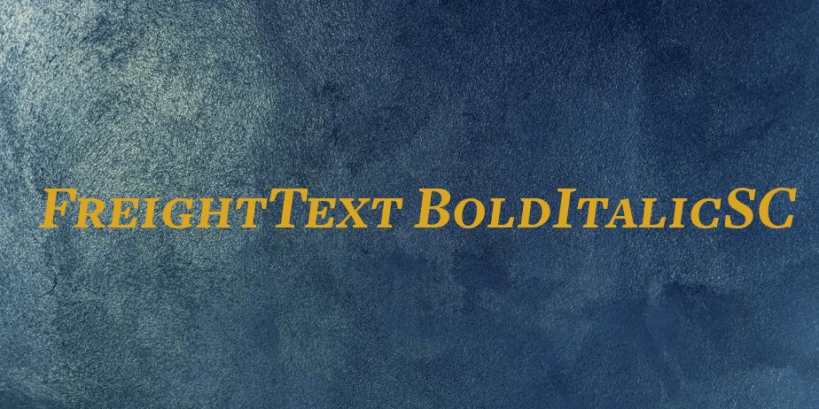 Fonte FreightText BoldItalicSC