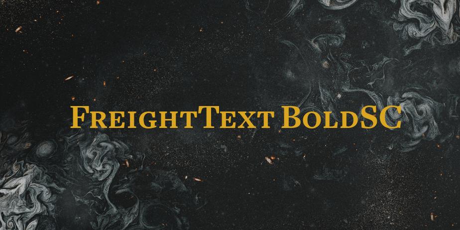 Fonte FreightText BoldSC