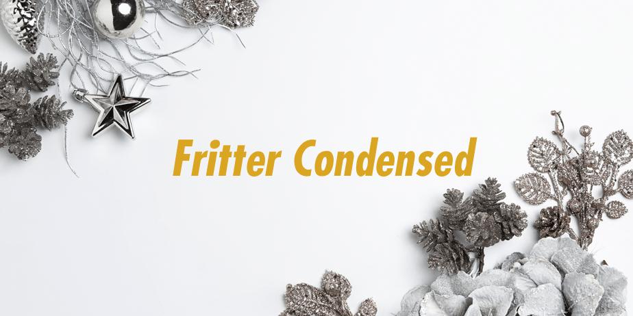 Fonte Fritter Condensed