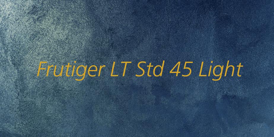 Fonte Frutiger LT Std 45 Light