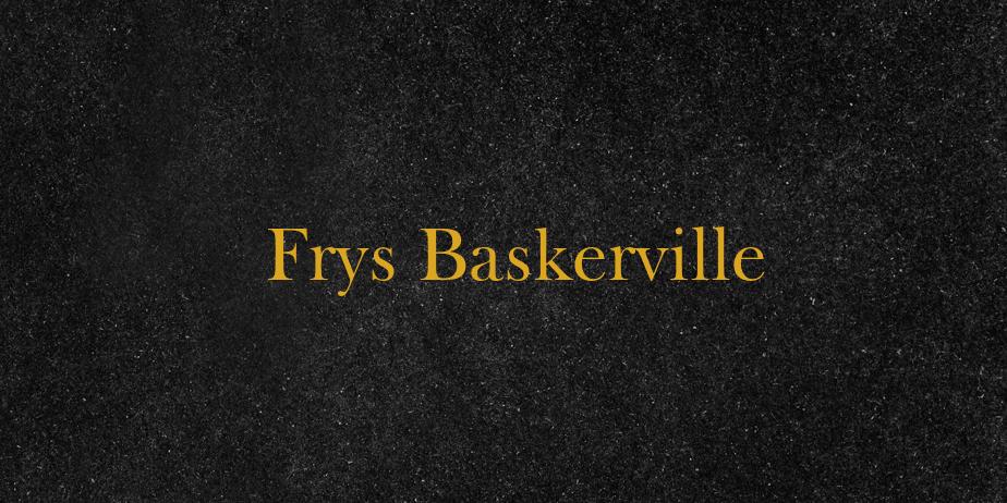 Fonte Frys Baskerville