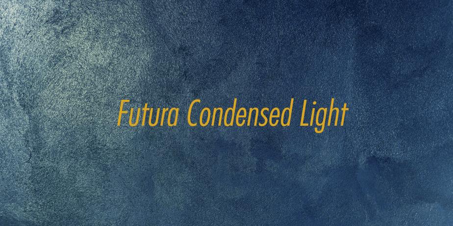 Fonte Futura Condensed Light