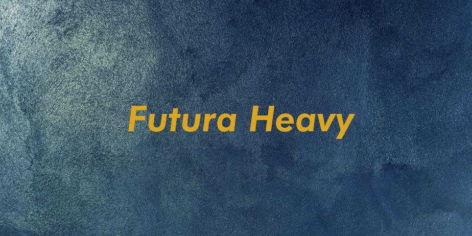 Fonte Futura Heavy