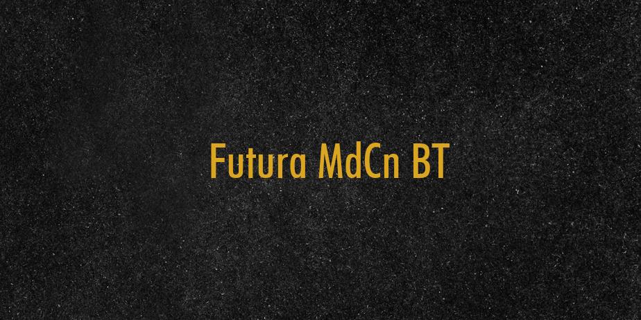 Fonte Futura MdCn BT