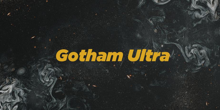 Fonte Gotham Ultra