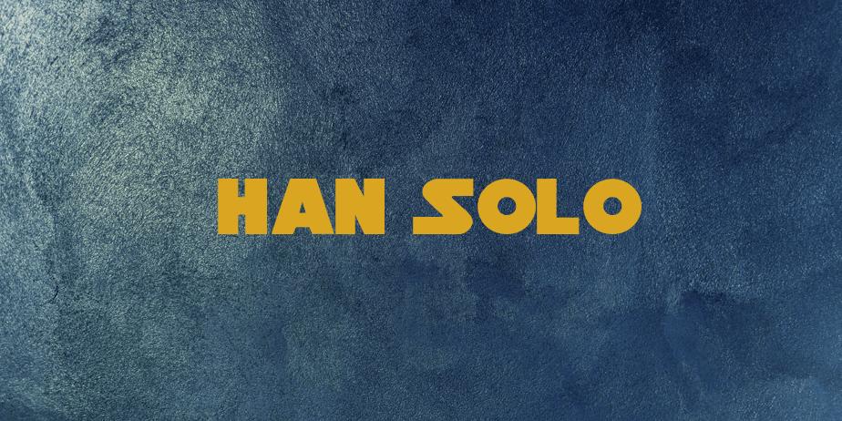 Fonte Han Solo