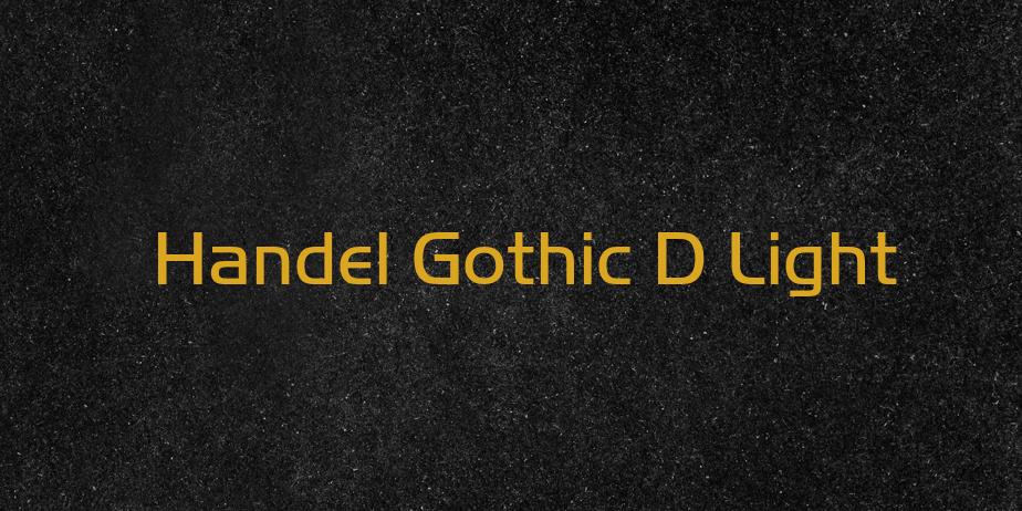 Fonte Handel Gothic D Light