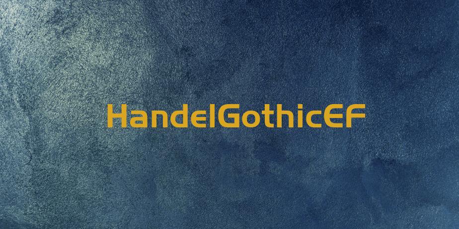 Fonte HandelGothicEF