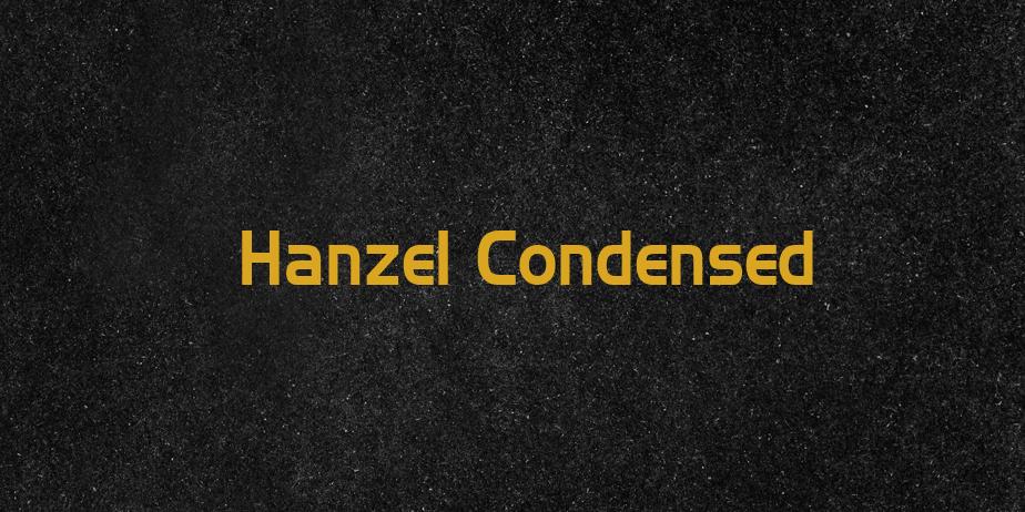 Fonte Hanzel Condensed