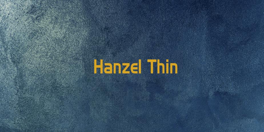 Fonte Hanzel Thin