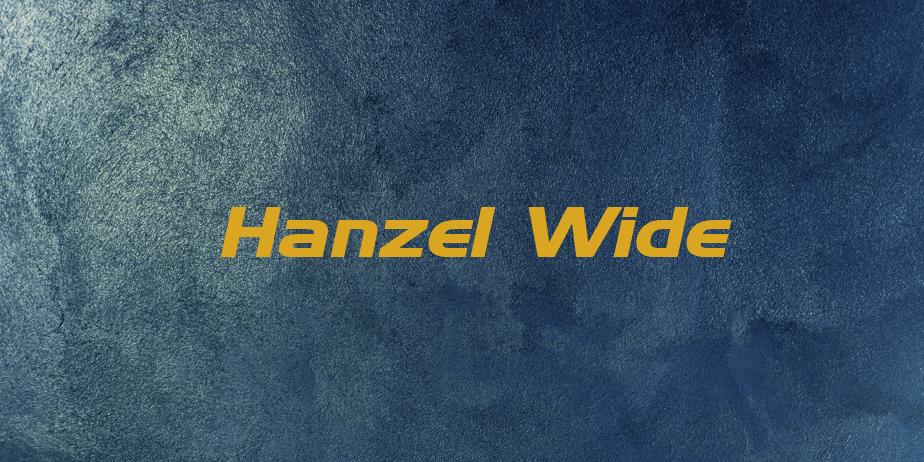 Fonte Hanzel Wide