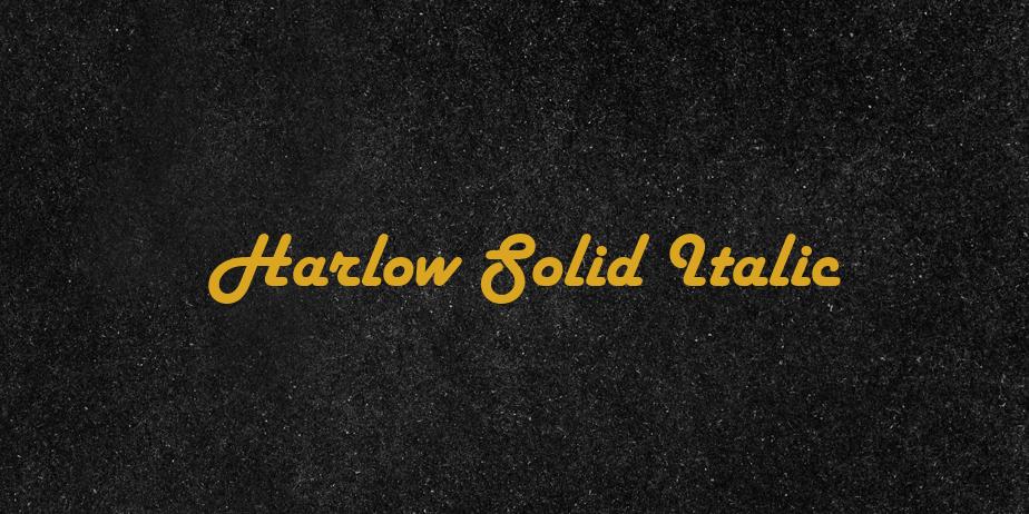 Fonte Harlow Solid Italic