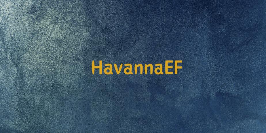 Fonte HavannaEF