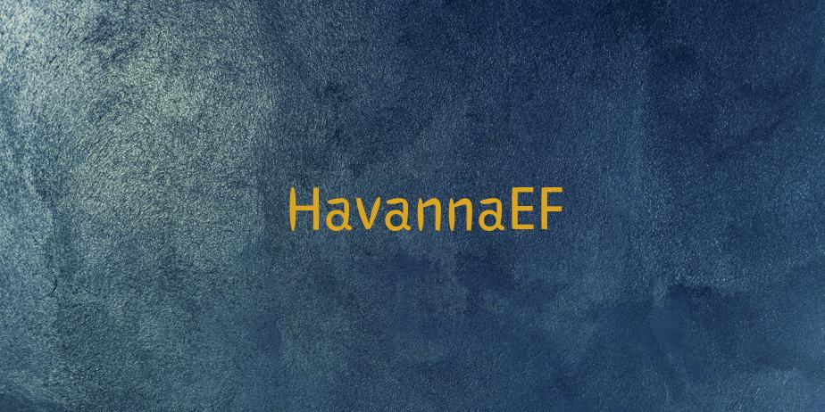 Fonte HavannaEF